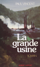 E-book, La Grande Usine, Robert Laffont (réédition numérique FeniXX)