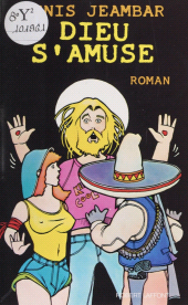E-book, Dieu s'amuse, Robert Laffont (réédition numérique FeniXX)