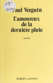 E-book, L'Amoureux de la dernière pluie, Robert Laffont (réédition numérique FeniXX)