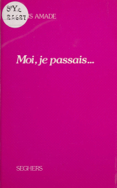E-book, Moi, je passais, Seghers (réédition numérique FeniXX)