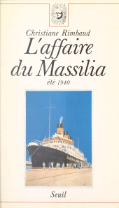 E-book, L'affaire du Massilia : Été 1940, Seuil (réédition numérique FeniXX)