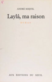 E-book, Laylâ, ma raison, Seuil (réédition numérique FeniXX)