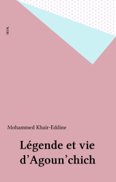 E-book, Légende et vie d'Agoun'chich, Seuil (réédition numérique FeniXX)