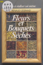 E-book, Fleurs et bouquets séchés, Solar (réédition numérique FeniXX)