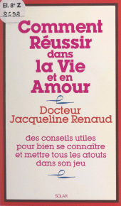 E-book, Comment réussir dans la vie et en amour, Solar (réédition numérique FeniXX)