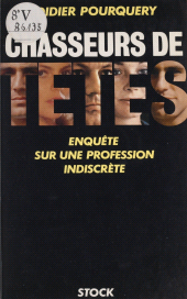 eBook, Chasseurs de têtes : enquête sur une profession indiscrète, Stock (réédition numérique FeniXX)