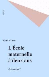E-book, L'École maternelle à deux ans : Oui ou non ?, Stock (réédition numérique FeniXX)