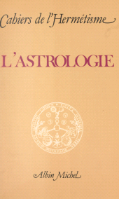 E-book, L'astrologie, Albin Michel (réédition numérique FeniXX)