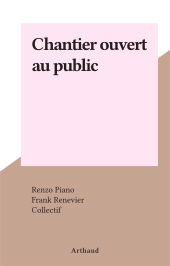 E-book, Chantier ouvert au public, Arthaud (réédition numérique FeniXX)