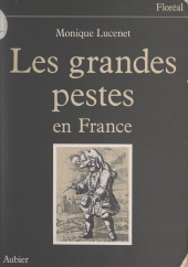 E-book, Les grandes pestes en France, Aubier (réédition numérique FeniXX)