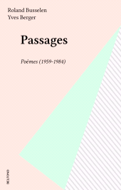 E-book, Passages : Poèmes (1959-1984), Belfond (réédition numérique FeniXX)