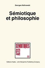 eBook, Semiotique et philosophie : Semiotics and Philosophy, John Benjamins Publishing Company