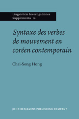 E-book, Syntaxe des verbes de mouvement en coreen contemporain, Hong, Chai-Song, John Benjamins Publishing Company