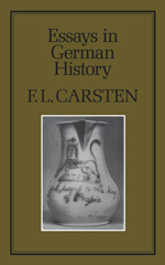 E-book, Essays in German History, Carsten, F. L., Bloomsbury Publishing