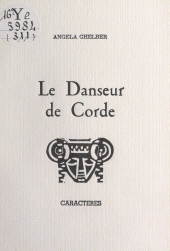 E-book, Le danseur de corde, Caractères (réédition numérique FeniXX)