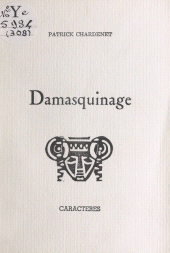 E-book, Damasquinage, Caractères (réédition numérique FeniXX)