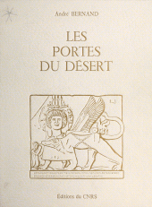eBook, Les portes du désert : Recueil des inscriptions grecques d'Antinooupolis, Tentyris, Koptos, Apollonopolis Parva et Apollonopolis Magna., CNRS Éditions (réédition numérique FeniXX)