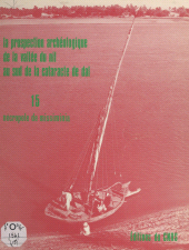 E-book, La prospection archéologique de la vallée du Nil au sud de la cataracte de Dal (15) : Nécropole de Missiminia, CNRS Éditions (réédition numérique FeniXX)