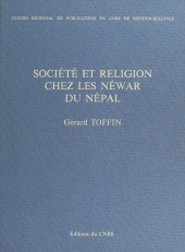 eBook, Société et religion chez les Néwar du Népal, CNRS Éditions (réédition numérique FeniXX)
