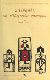 eBook, Albanie, une bibliographie historique, CNRS Éditions (réédition numérique FeniXX)