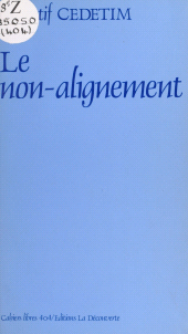 eBook, Le non-alignement, La Découverte (réédition numérique FeniXX)