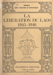 E-book, La libération du Laos, 1945-1946, Service historique de la Défense (réédition numérique FeniXX)