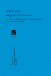 E-book, "Angenehmes Grauen" : Literaturhistorische Beiträge zur Ästhetik des Schrecklichen im achtzehnten Jahrhundert, Felix Meiner Verlag