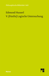 E-book, V. (Fünfte) Logische Untersuchung : Über intentionale Erlebnisse und ihre "Inhalte", Felix Meiner Verlag