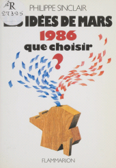 E-book, Les Idées de mars 1986 : Que choisir ?, Flammarion (réédition numérique FeniXX)