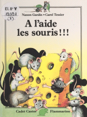 E-book, À l'aide les souris !, Flammarion (réédition numérique FeniXX)