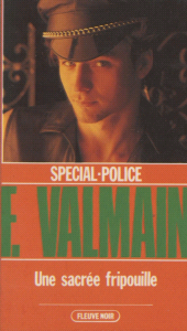 E-book, Spécial-police : Une sacrée fripouille !, Fleuve éditions (réédition numérique FeniXX)