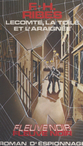 E-book, Lecomte, la toile et l'araignée, Fleuve Éditions (réédition numérique FeniXX)