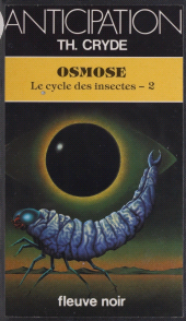 E-book, Le Cycle des insectes (2) : Osmose, Fleuve éditions (réédition numérique FeniXX)