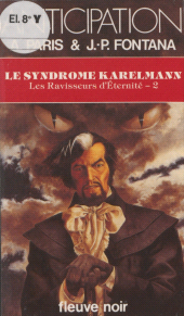 E-book, Les Ravisseurs d'Éternité (2), Fleuve éditions (réédition numérique FeniXX)