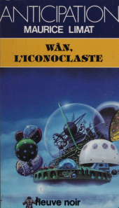 E-book, Wân, l'iconoclaste, Fleuve éditions (réédition numérique FeniXX)