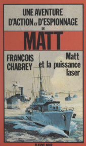 E-book, Matt et la puissance laser, Fleuve Éditions (réédition numérique FeniXX)