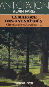 E-book, Chroniques d'Antarcie (1) : La Marque des Antarcidès, Fleuve éditions (réédition numérique FeniXX)