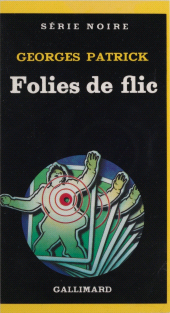 eBook, Folies de flic, Gallimard (réédition numérique FeniXX)