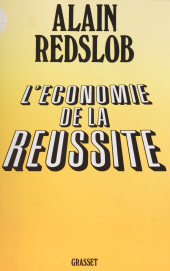E-book, L'Économie de la réussite, Grasset (réédition numérique FeniXX)
