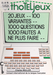 E-book, Orthoteljeux : 20 jeux, 100 variantes, 1000 questions, 1000 fautes à ne plus faire, Hachette (réédition numérique FeniXX)