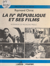 E-book, La IVe République et ses films, Hatier (réédition numérique FeniXX)