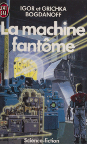 E-book, La Machine fantôme, J'ai lu (réédition numérique FeniXX)