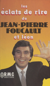 E-book, Les éclats de rire de Jean-Pierre Foucault et Léon, J'ai lu (réédition numérique FeniXX)