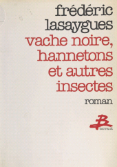 E-book, Vache noire, hannetons et autres insectes, J'ai lu (réédition numérique FeniXX)