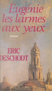 E-book, Eugénie, les larmes aux yeux, JC Lattès (réédition numérique FeniXX)