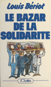 E-book, Le bazar de la solidarité, JC Lattès (réédition numérique FeniXX)