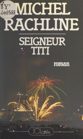 E-book, Seigneur Titi : Son coeur, mon coeur, JC Lattès (réédition numérique FeniXX)