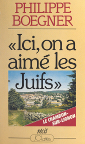 E-book, Ici, on a aimé les Juifs, JC Lattès (réédition numérique FeniXX)