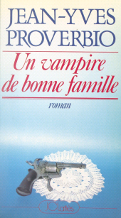 E-book, Un vampire de bonne famille, JC Lattès (réédition numérique FeniXX)