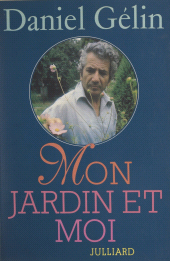 E-book, Mon jardin et moi, Julliard (réédition numérique FeniXX)
